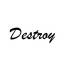 DESTROY